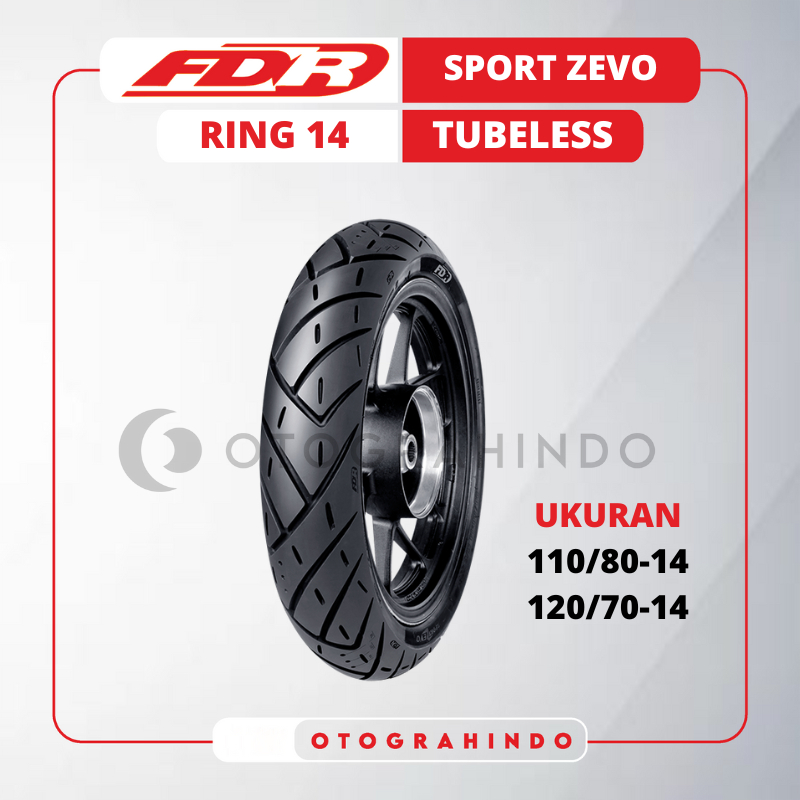 BAN LUAR SEPEDA MOTOR FDR SPORT ZEVO UKURAN 110/80 120/70 RING 14 TUBELESS BAN MATIC BEAT, VARIO 110