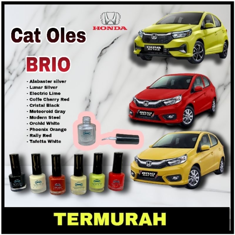 Cat Oles Honda Brio Penghilang Baret Mobil