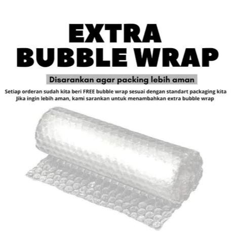 

Extra Tambahan Packing Bubble Wrap