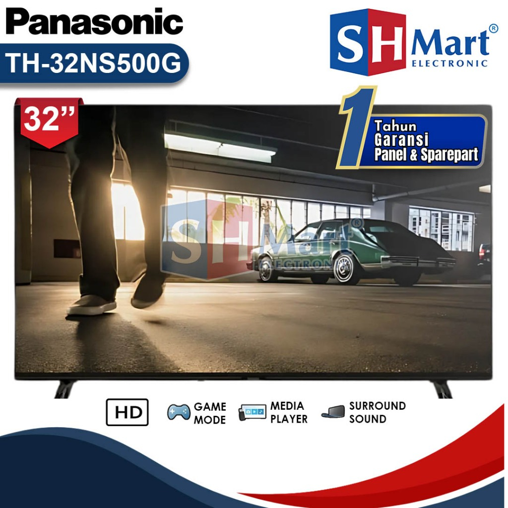TV PANASONIC 32 INCH TH-32NS500G / 32NS500 SMART ANDROID DIGITAL TV HD READY BORDERLESS DESIGN GARAN