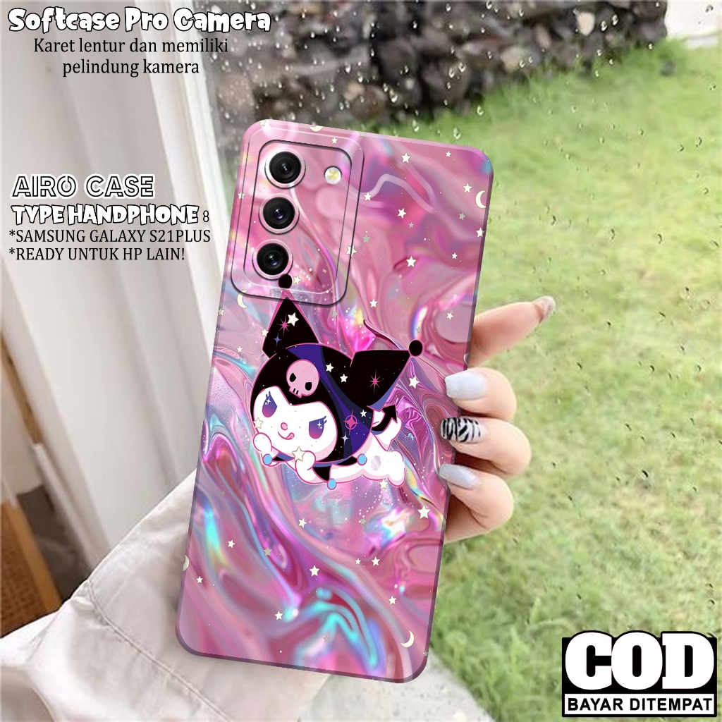 Case SAMSUNG GALAXY S21 PLUS - Fashion Case KARTUN - Softcase SAMSUNG GALAXY S21 PLUS - Case Pro Cam