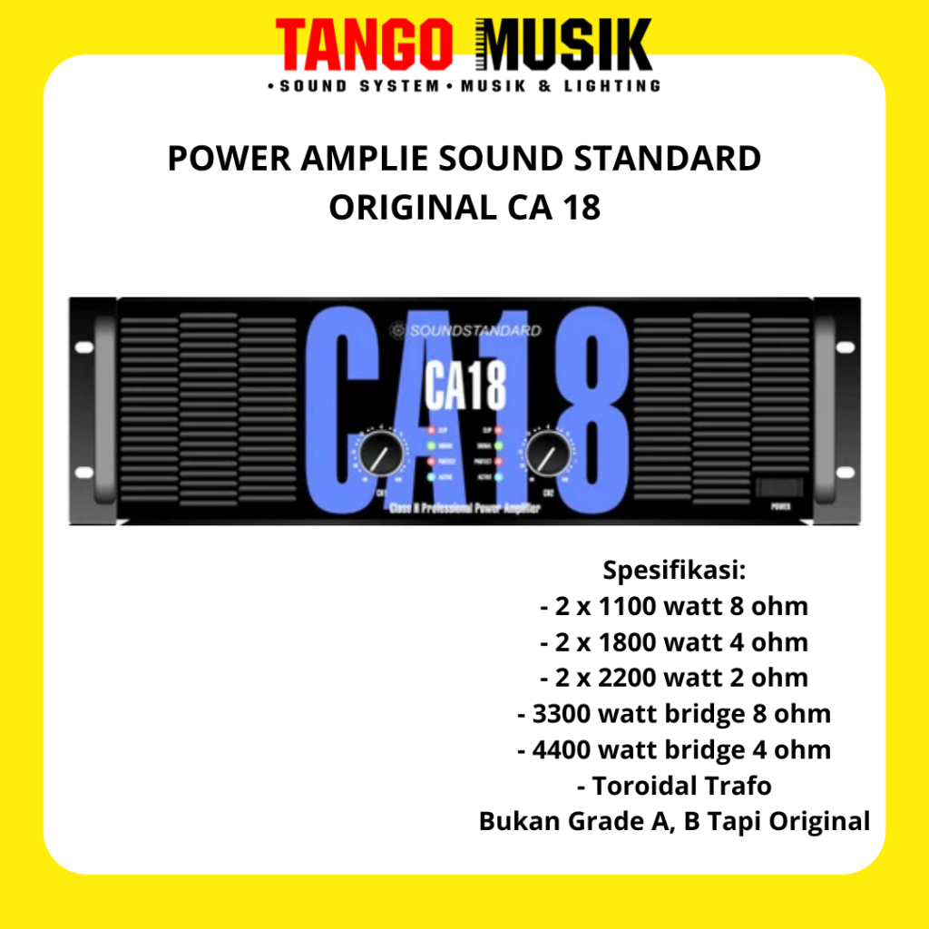 POWER AMPLIE SOUND STANDARD CA 18 ORIGINAL / POWER AMPLIFIER CA 18 / CA18 SOUNDSTANDAR ( BODY PANJAN