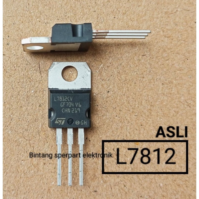 L7812 ORIGINAL IC REGULATOR L7812 ASLI TRANSISTOR L7812 IC L7812
