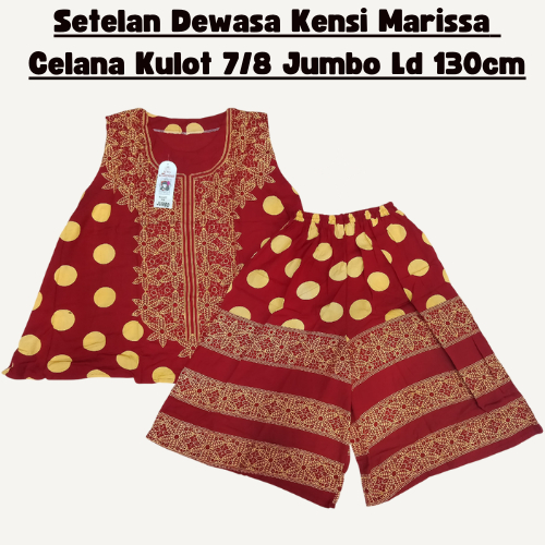 MARISSA COLLECTION | Setelan Celana Kulot 7/8 Tangan Kensi Jumbo Motif  Bunga Ld 130  | Baju Tidur S