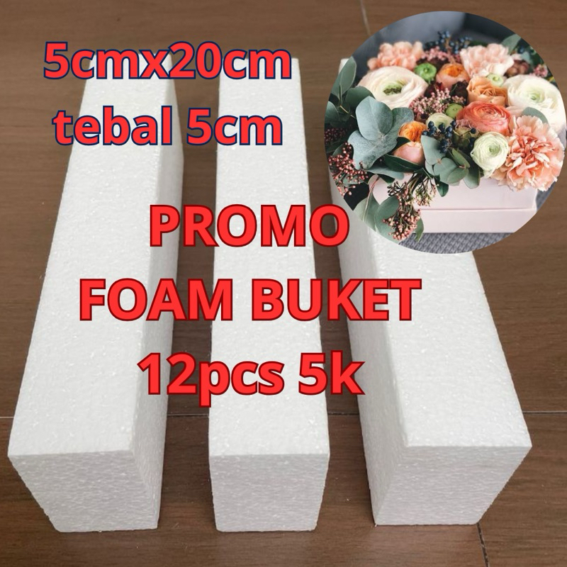 

PAKET FOAM BUKET 12pcs 5x20x5 busa buket murah