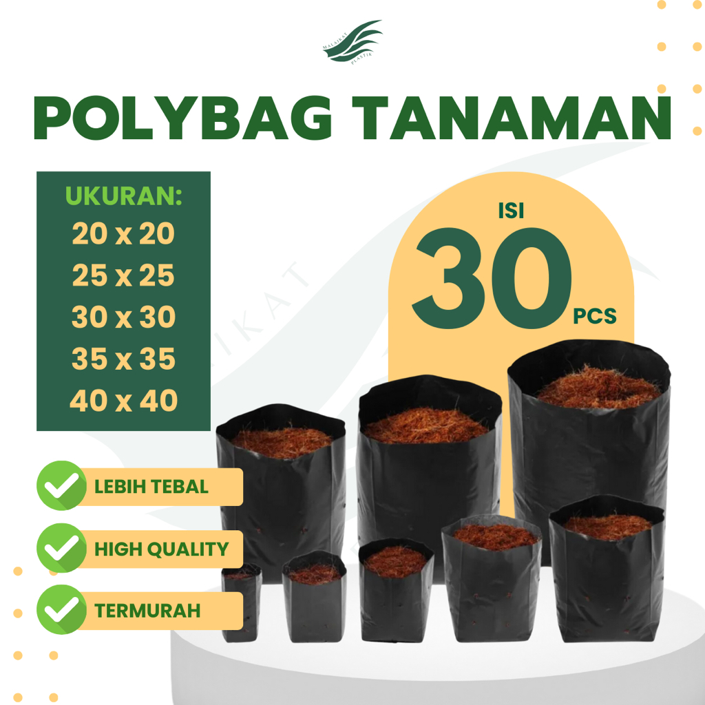Polibag Tanaman 30 Lembar 20x20 25x25 30x30 35x35 40x40 TEBAL Plastik polibek polibag hitam 30pcs