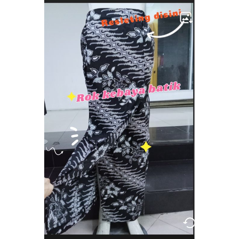 ROK BATIK PANJANG ROK KEBAYA BELAH DEPAN BAHAN FOIL TEBAL TIDAK STRETCH RESLETING BELAKANG PINGGANG 