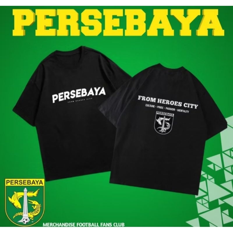 KAOS PERSEBAYA FROM HEROES CITY
