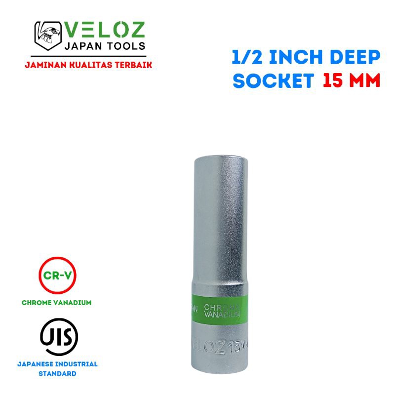 Veloz Deep Socket 15mm / Veloz Long socket 15mm 1/2 inch - Socket Panjang 15mm 6pt