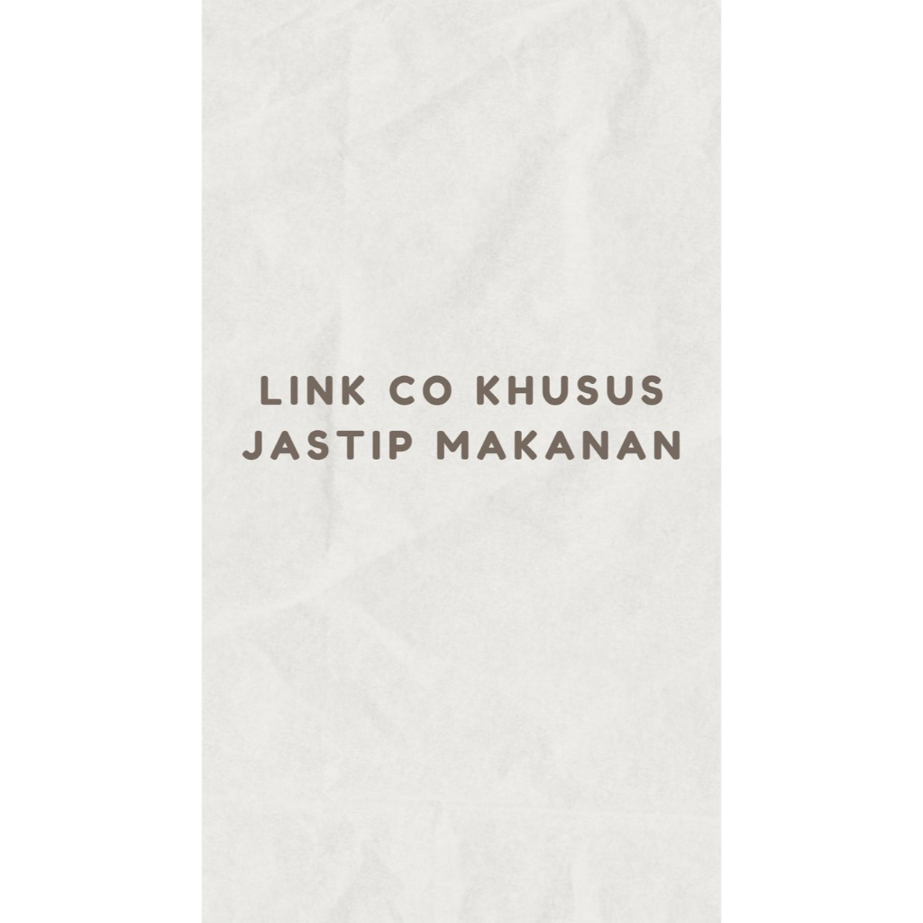 

Link CO Khusus Jastip Makanan