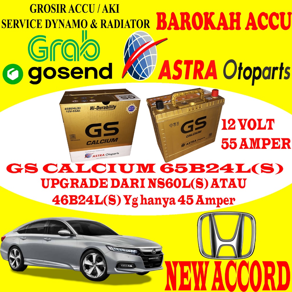 AKI MOBIL HONDA NEW ACCORD GS CALCIUM 65B24L(S) / 65B24LS , 55 AH ASTRA OTOPARTS