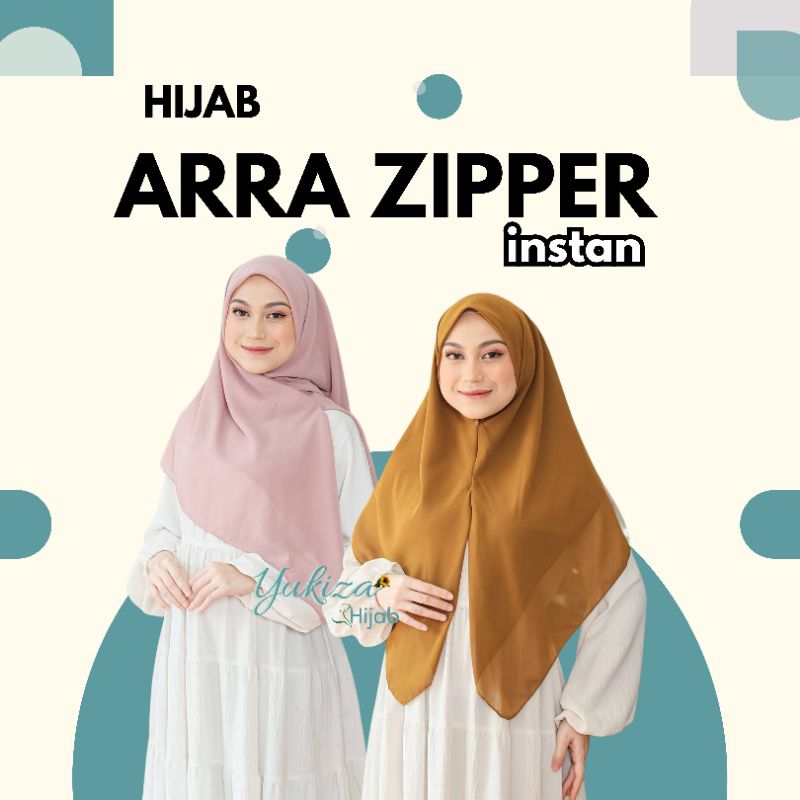 YUKIZA Hijab Zipper Arra Zipper Hijab Instan