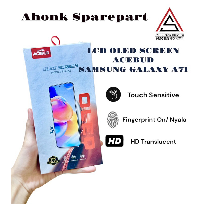 LCD OLED / OLED SCREEN SAMSUNG Galaxy A71 Fullset + Frame (Tulang) / ACEBUD/ Fingertprint ON/ HD tra