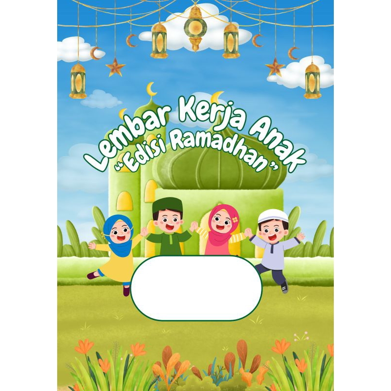 

Lembar Kerja Anak "Edisi Bulan Ramadhan