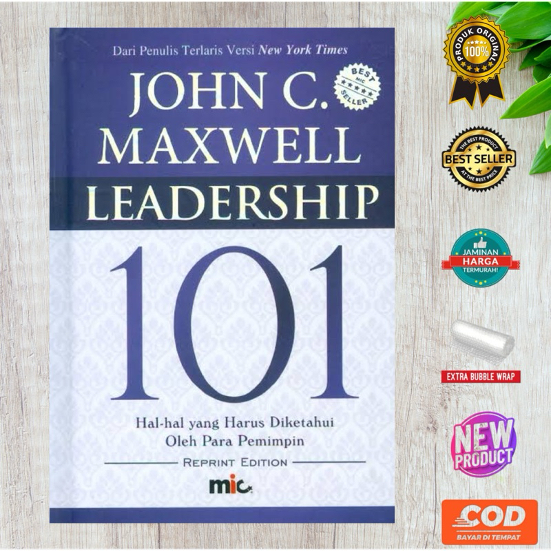 Ori, Buku Leadership 101, hal hal yang harus diketahui oleh para pemimpin - John C Maxwell