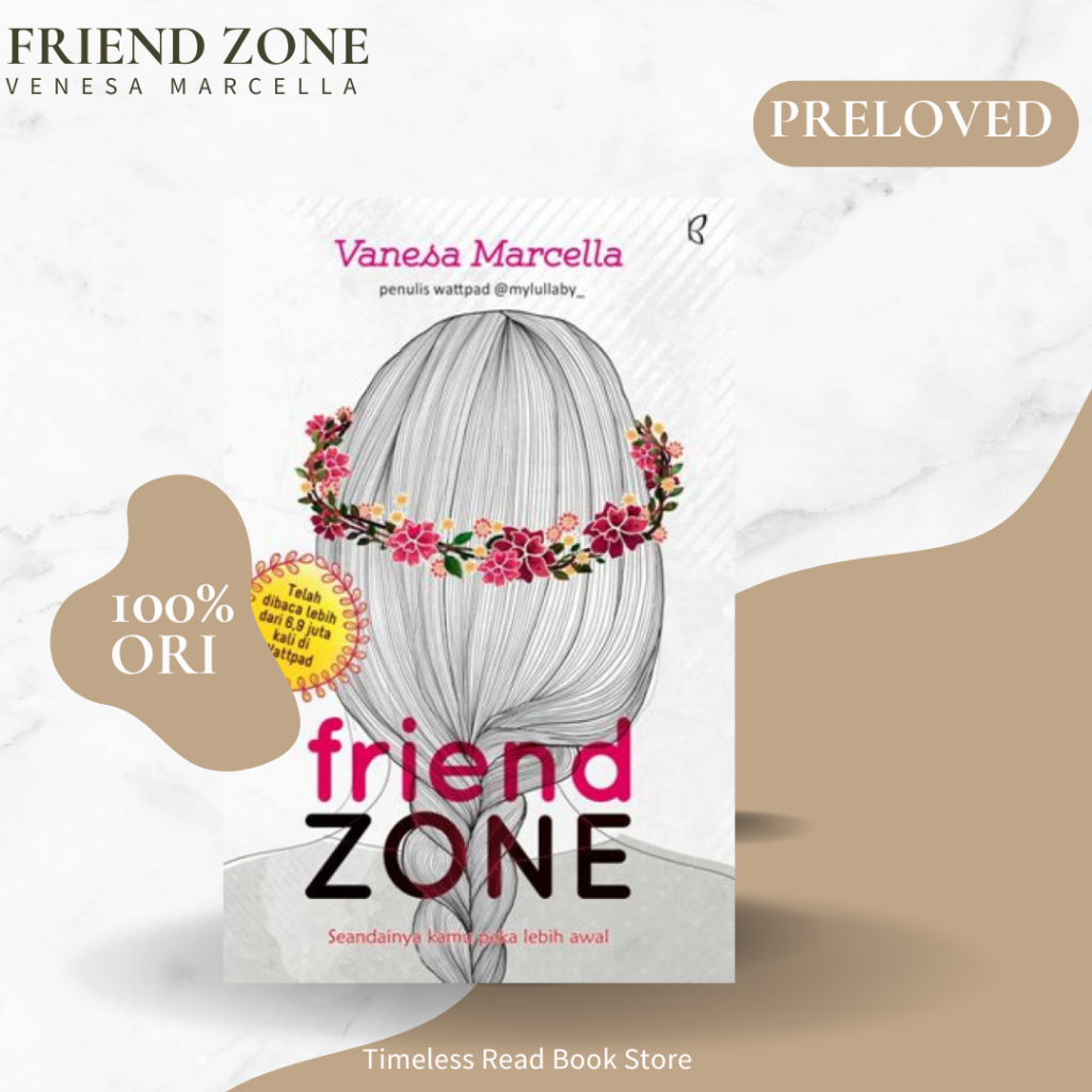 Jual Buku Friend Zone Best Seller Wattpad Karya Venessa Marcella Preloved Original