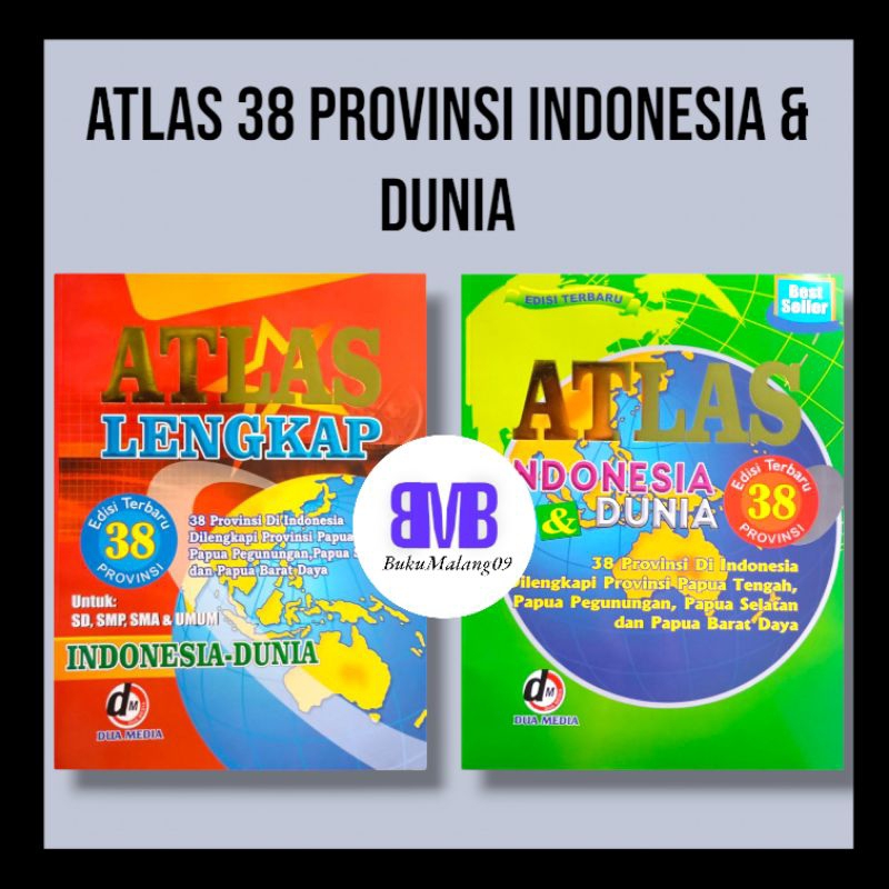 Atlas Indonesia 38 Provinsi dan Dunia Lengkap
