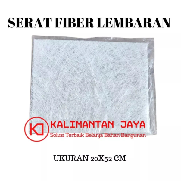 SERAT / SERABUT FIBER LEMBARAN