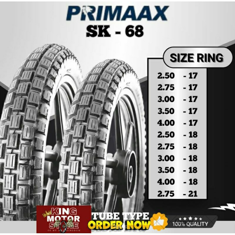 BAN TRAIL SK 68 PRIMAAX RING 17 18 21 PER UKURAN 2.50-17 2.75-17 3.00-17 350-17 4.00-17 2.50-18 2.75