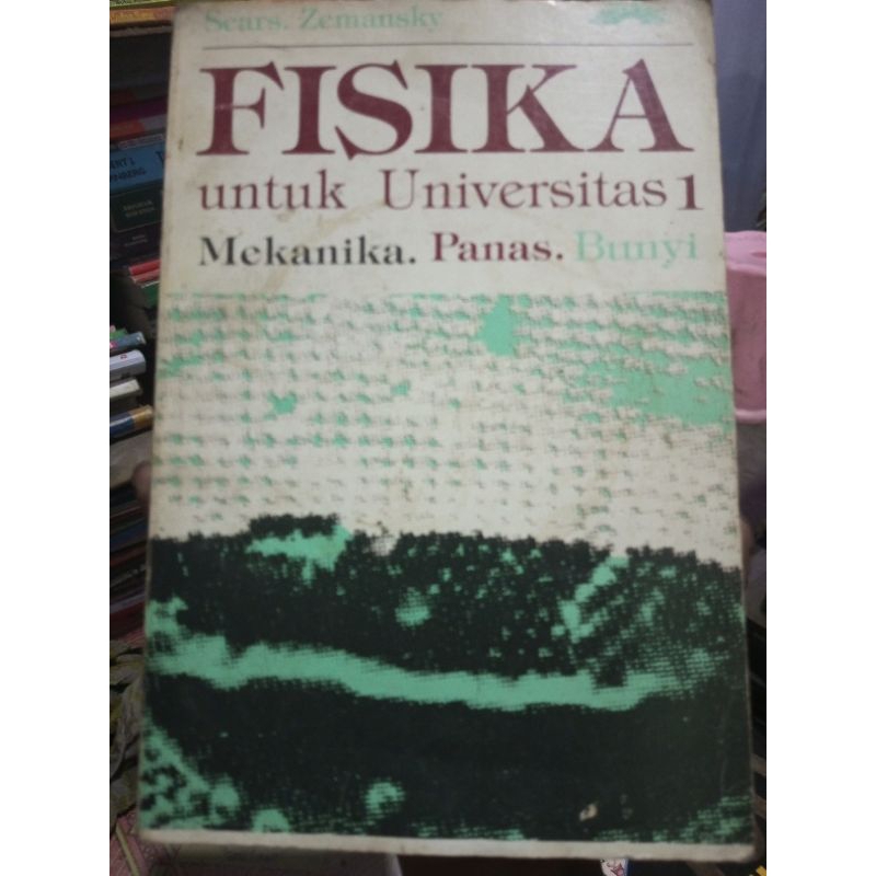 Buku ORIGINAL / FISIKA untuk Universitas 1