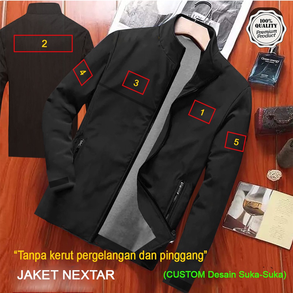JAKET NEXTAR "tanpa kerutan pergelangan dan pinggang" POLOS CUSTOM DESAIN SUKA SUKA SABLON/ JAKET ta
