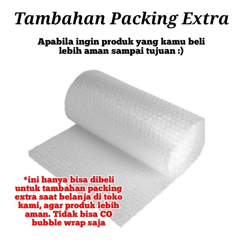 

Tambahan Packing Extra Bubble Wrap Guna Pelindung Barang Aman