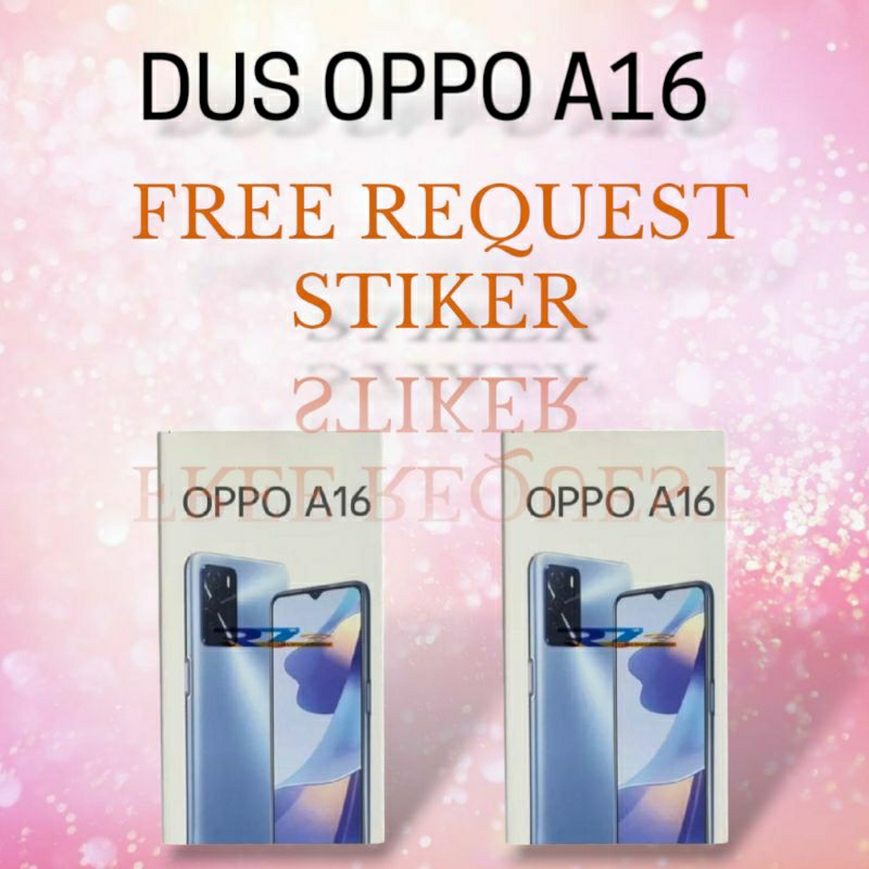 

dus box oppo a16 free request stiker