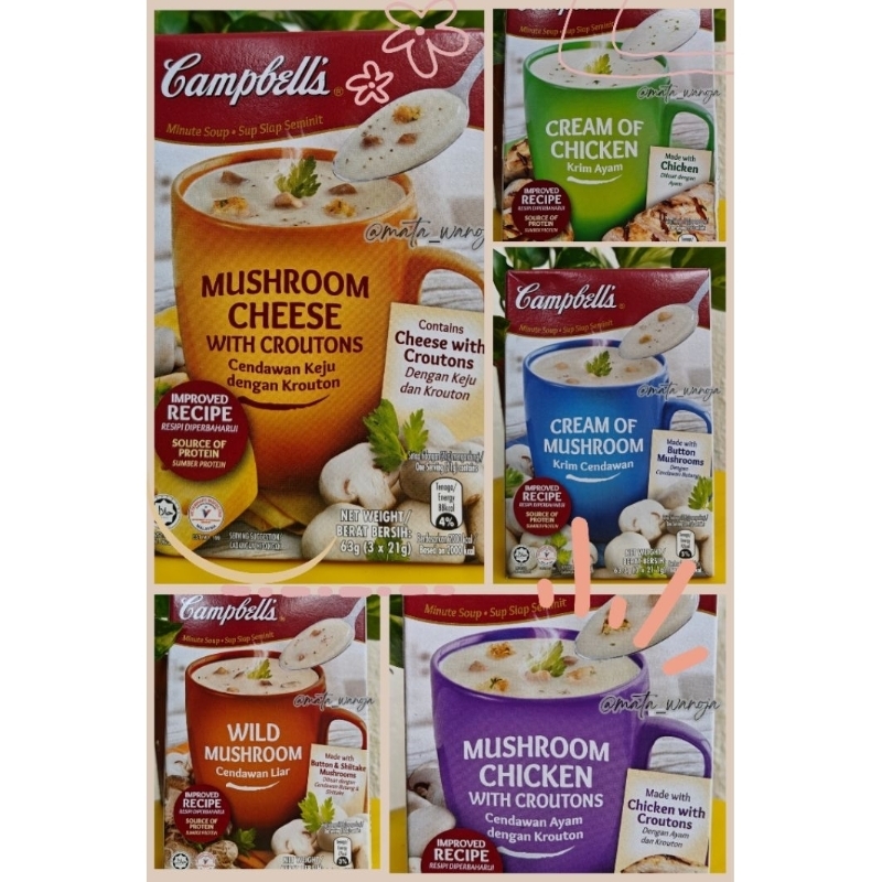 

Campbell's cream of mushroom | cream of chicken | mushroom cheese | mushroom chicken | wild mushroom ( HARGA ECER 1 SACHET )