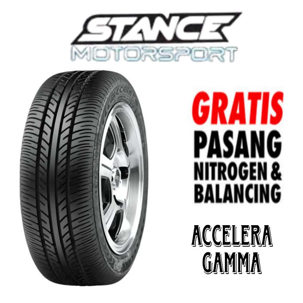 Ban tubles ring 13 accelera gamma ukuran 165 65 ring 13 free pasang balancing
