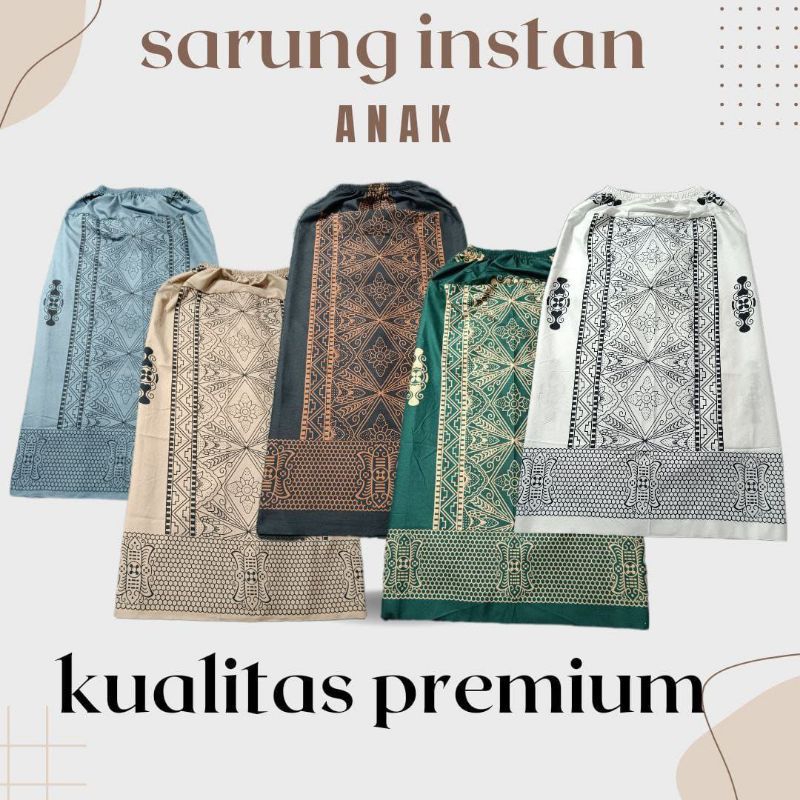 SARUNG INSTAN ANAK - SARUNG ANAK USIA 2 SAMPAI 5 TAHUN - SARUNG BATIK INSTAN - SARUNG ANAK KECIL - S