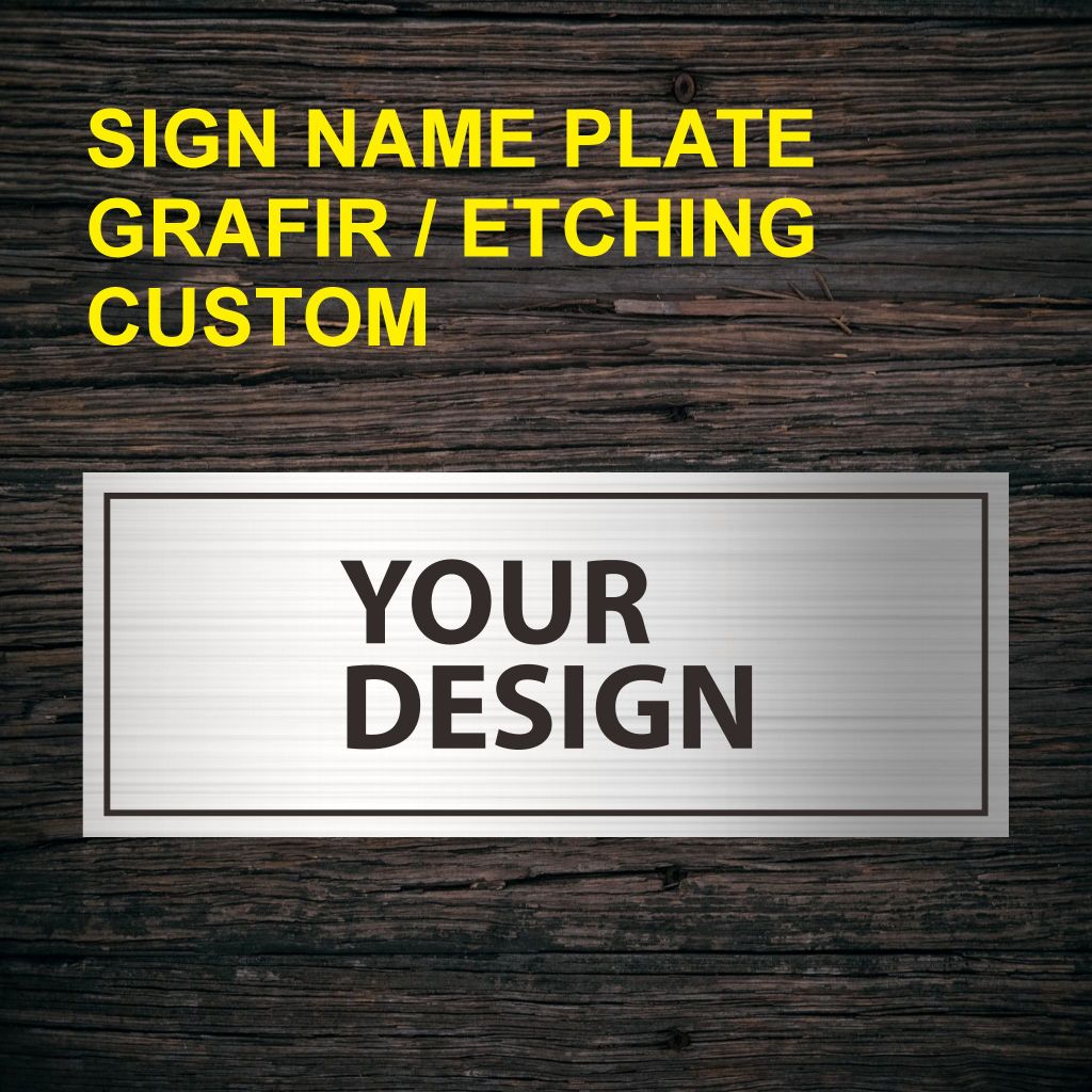 

plat stainless etching / grafir sign name custom