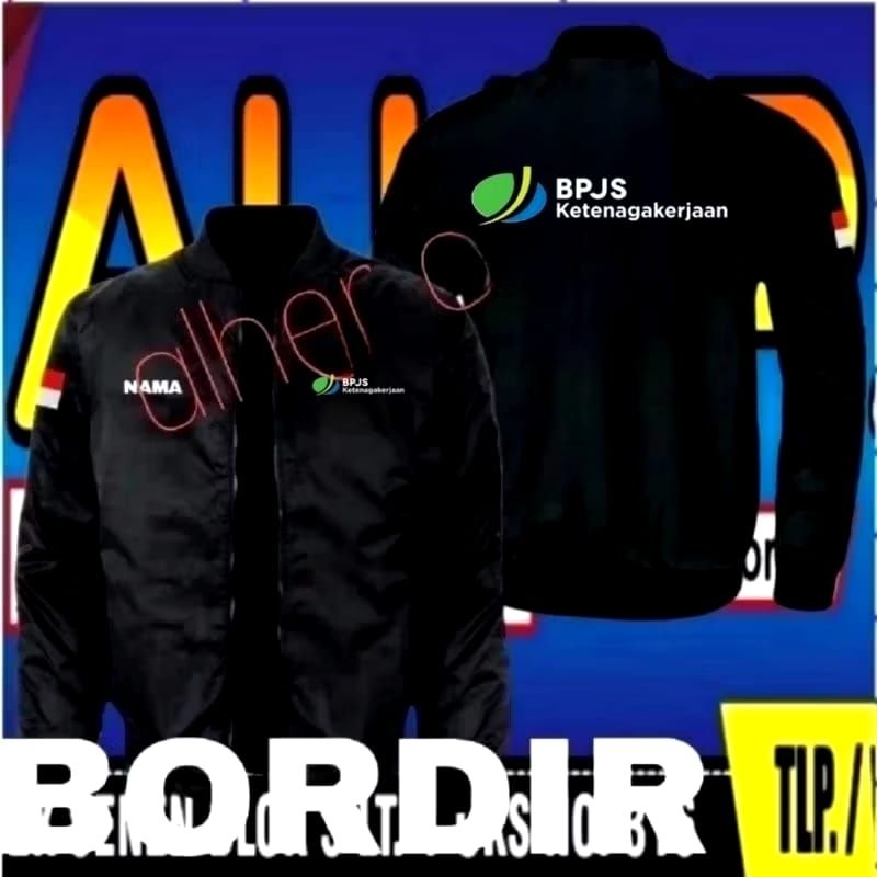 baru Jaket bordir BPJS ketenagakerjaan jaket BPJS ketenagakerjaan jaket bomber BPJS ketenagakerjaan 