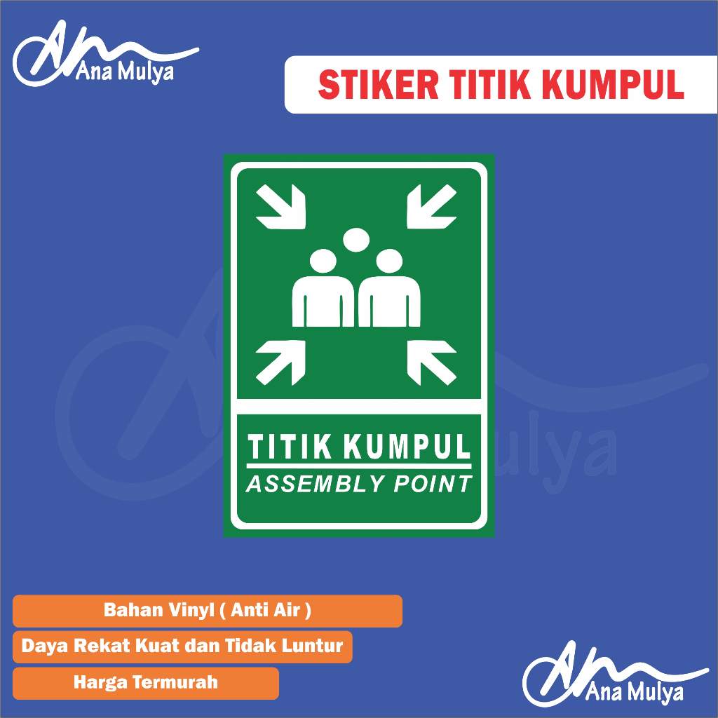 

STICKER VINYL ANA MULYA STIKER TITIK KUMPUL / STIKER ASSEMBLY / STIKER PERINGATAN
