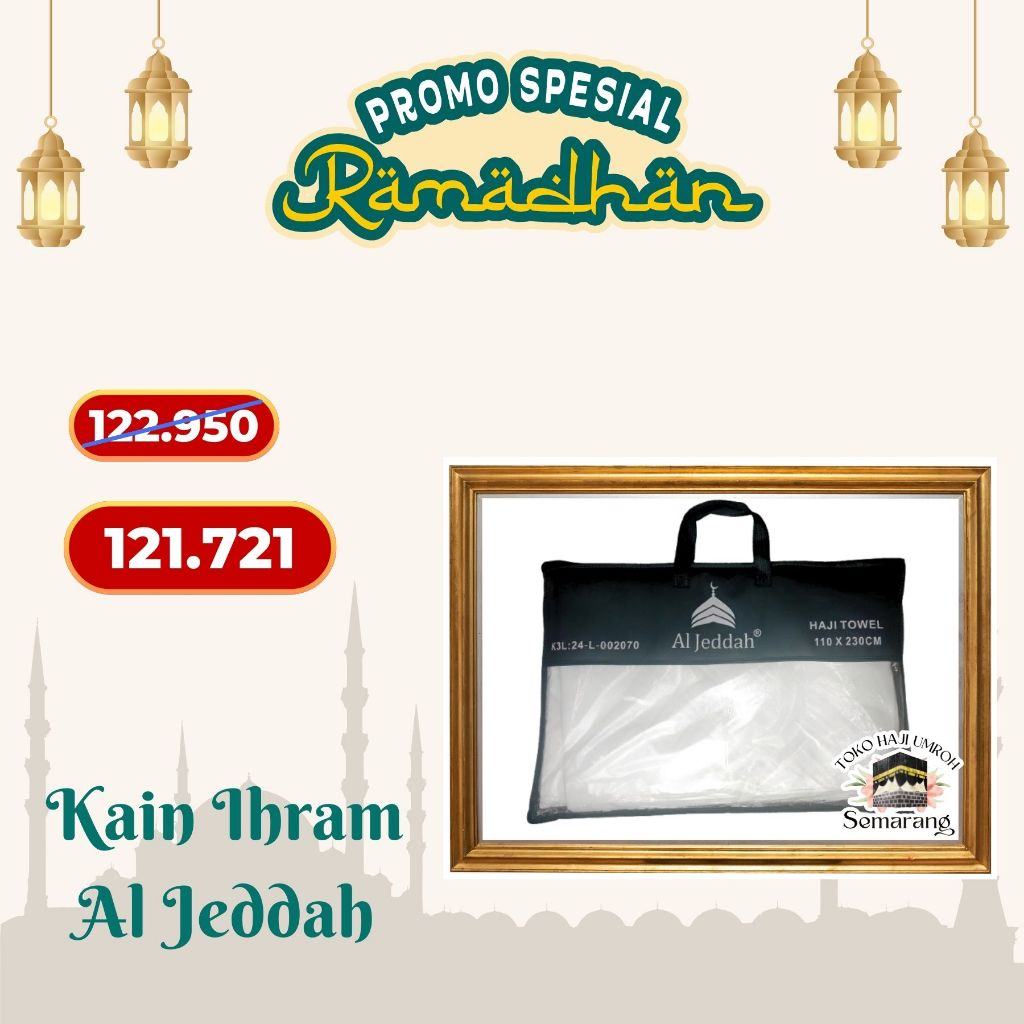 Al Jeddah Kain Ikhrom | Ihram Tanpa Jahitan | Ihram Untuk Pria | Ihram Laki-Laki Usia Dewasa dan Rem