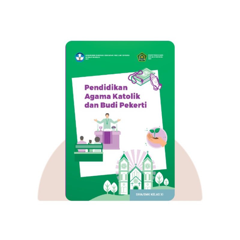 BUKU SISWA PENDIDIKAN AGAMA KATOLIK SMA KELAS 11