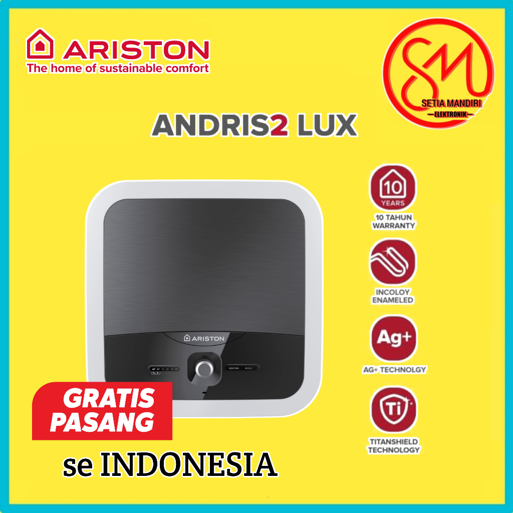 ARISTON Water Heater Andris2 LUX 15 & 30 Liter 350 Watt - GRATIS PEMASANGAN SE INDONESIA