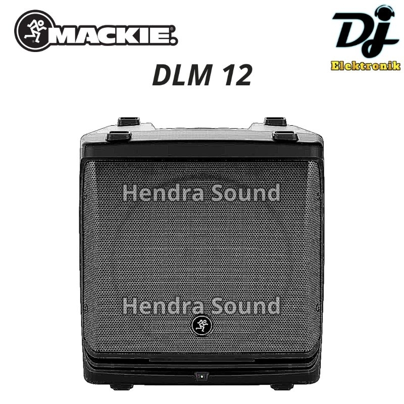 MACKIE ● DLM 12 / DLM12 - Speaker Aktif 12 inch (Harga 1 unit)