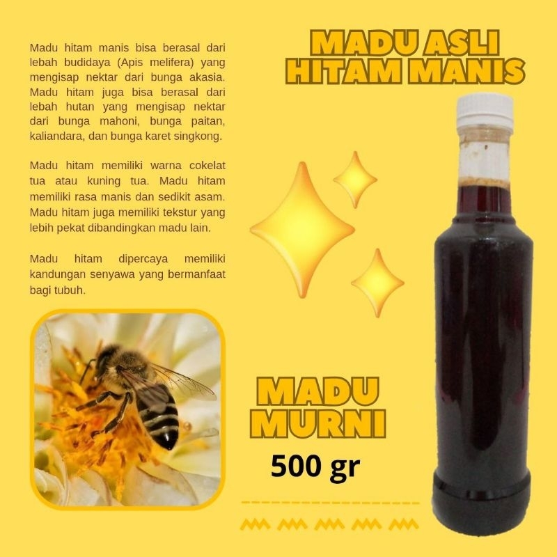 

Madu Asli Hitam manis