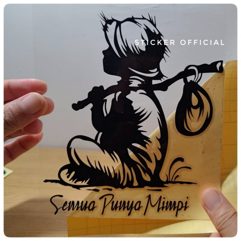 

0814 Sticker Cutting Semua Punya Mimpi
