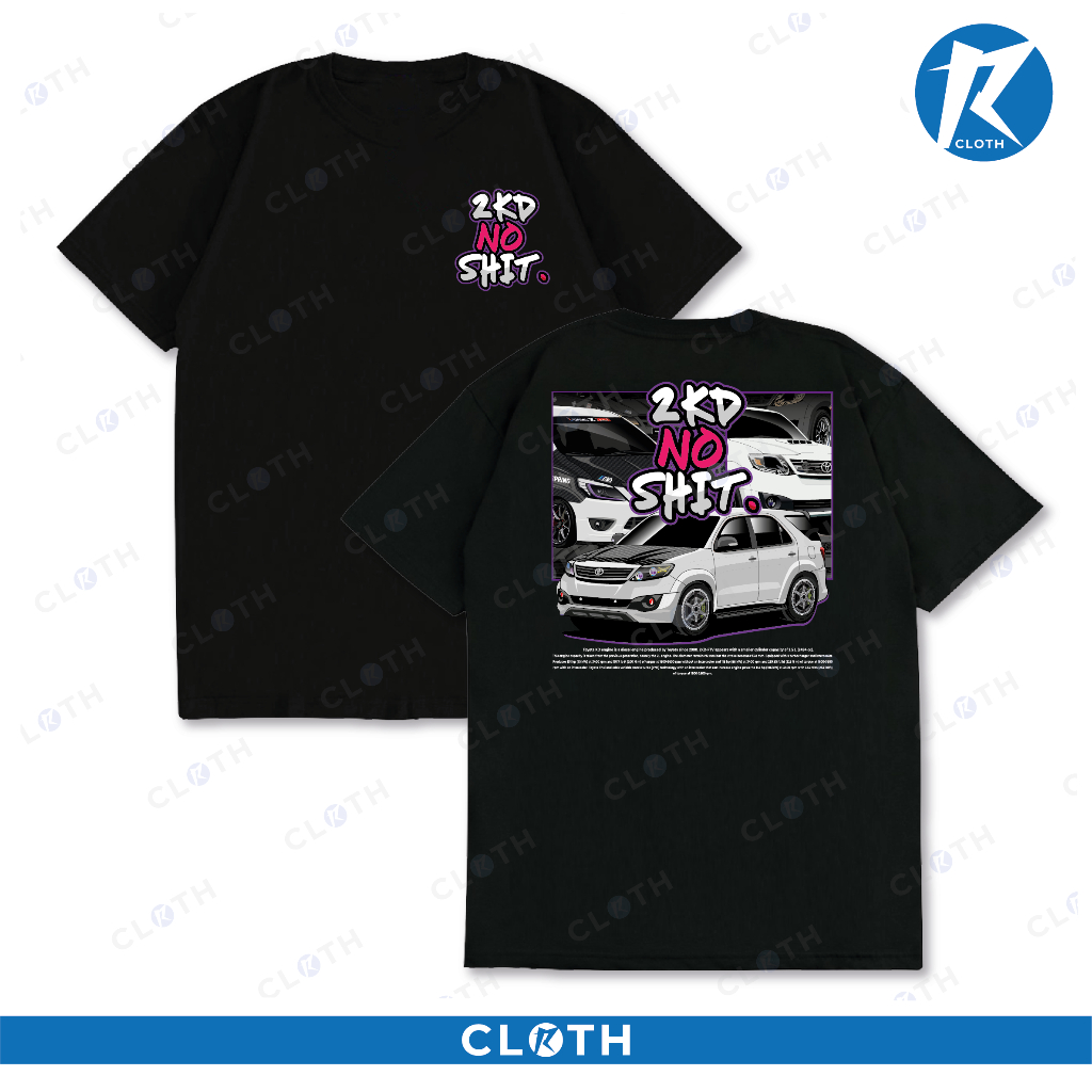 T-SHIRT KAOS 2KD NO SHIT INNOVA FORTUNER VNT COMBED 24S RACING DIESEL