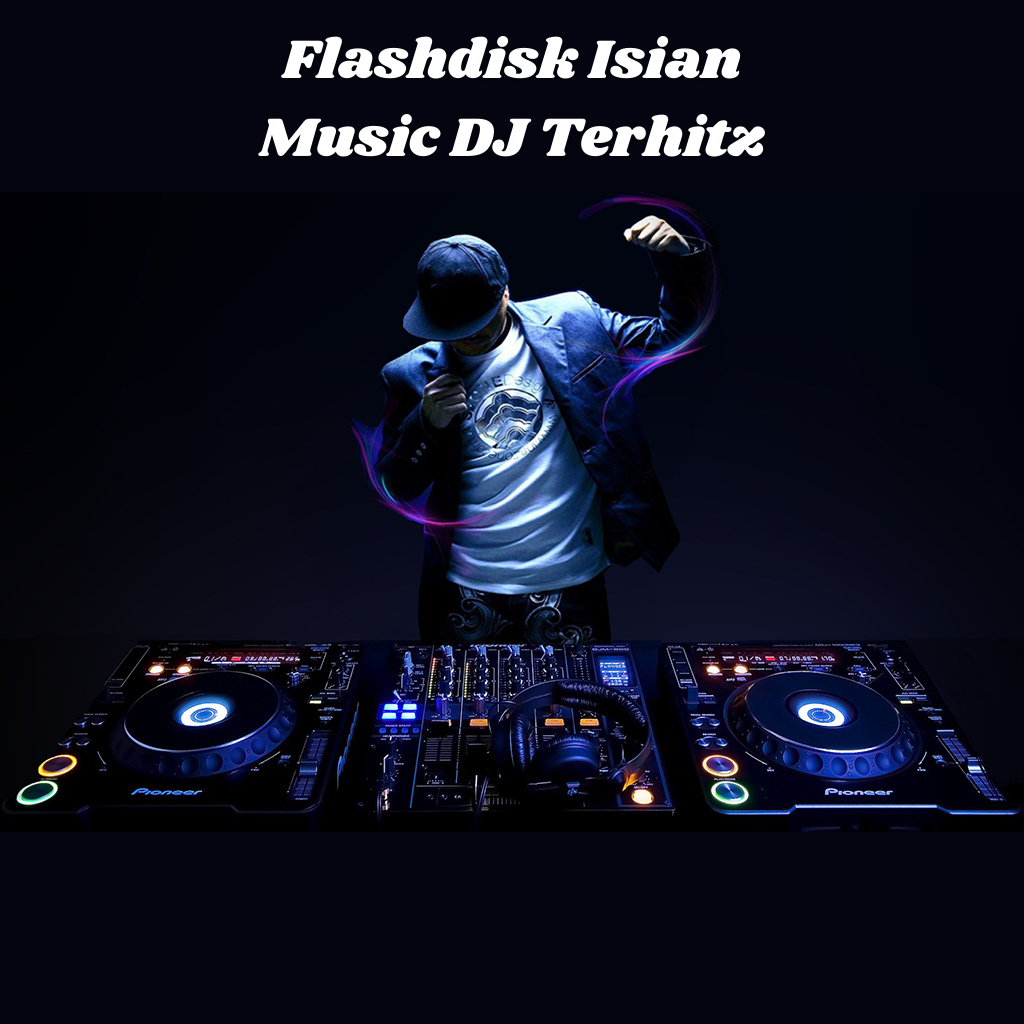 Flashdisk isian musik Lagu DJ Terhits
