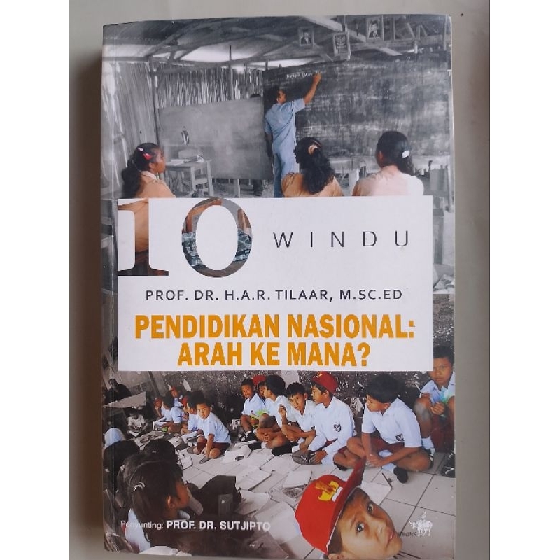 10 WINDU PENDIDIKAN NASIONAL: ARAH KE MANA?