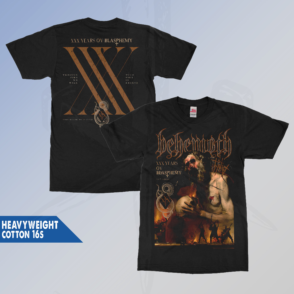 Kaos BEHEMOTH XXX BLASPHEMY 2 Heavy cotton 16s 100% Build Up Tanpa Jahitan Samping