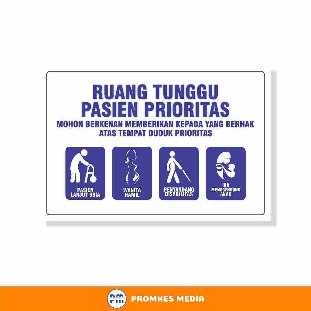 

Stiker Ruang Tunggu Pasien Prioritas