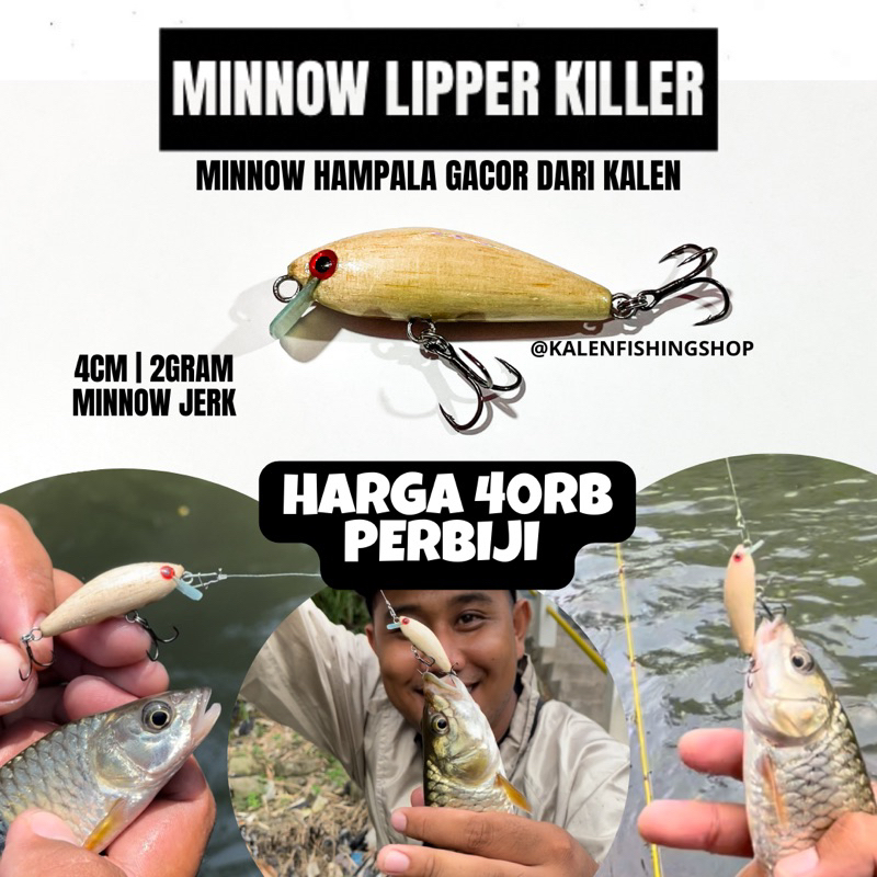 MINNOW LIPPER KILLER KALEN / UMPAN CASTING HAMPALA