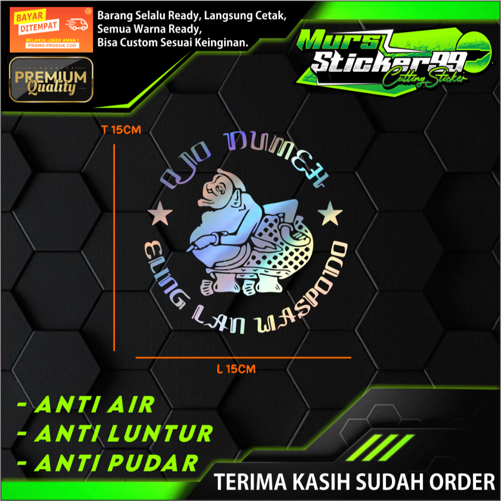 Sticker OJO DUMEH TULISAN AKSARA JAWA Sticker Cutting