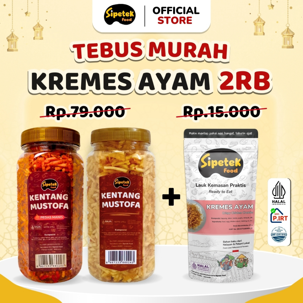 

[TEBUS MURAH KREMES AYAM 2 RIBU] Spesial Ramadhan Paket Kentang Mustofa Toples Tebus Murah Kremes Ayam 2 Ribu