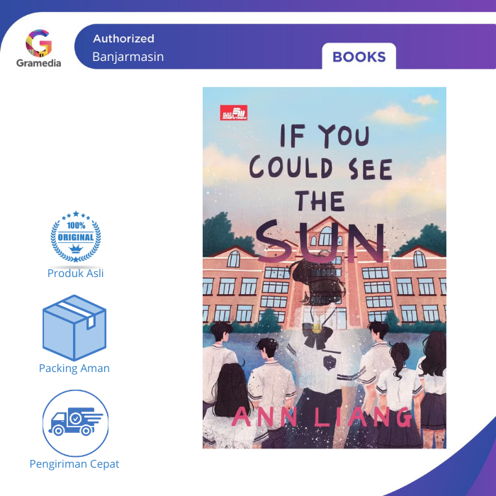 Gramedia Banjarmasin - If You Could See the Sun