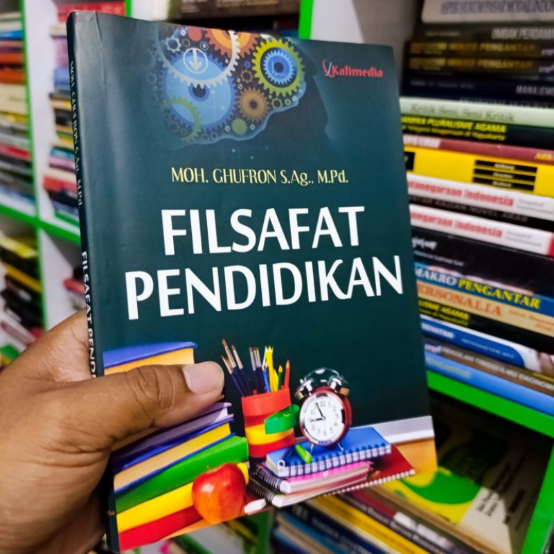 (ORI) buku filsafat pendidikan - Mochammad Ghufron