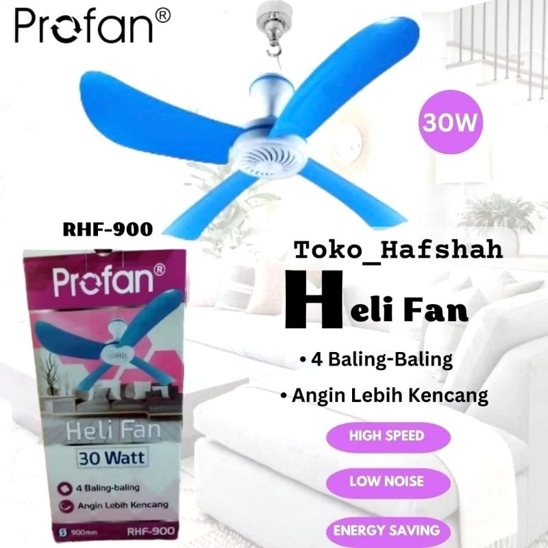 Profan Helifan Kipas Angin Gantung 15, 20, 30 Watt 4 Baling-Baling Kipas Small 40 CM BATAM